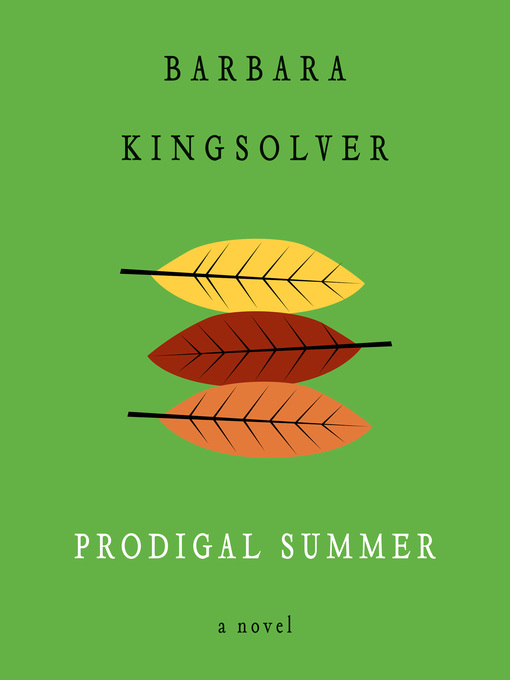 Title details for Prodigal Summer by Barbara Kingsolver - Wait list